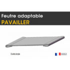 Adaptable PAVAILLER, feutre synthétique