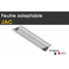 Adaptable JAC , feutre synthétique